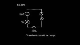 DC Series Circuit with Two Lamps