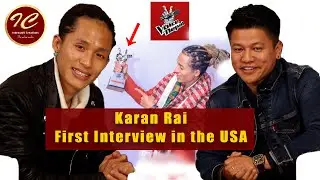 The Voice of Nepal - 4 Winner | Karan Rai || Interview in the USA | Indrawoti Creations
