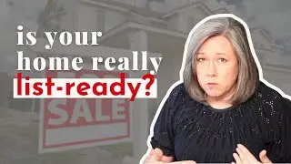 What Does your House Really Need to be List-Ready | Scarlet Torok, Realtor