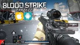 Blood Strike - NEW FPS | Battle ROYAL Mobile | GAME (ANDROID/IOS) - GAMEPLAY [DOWNLOAD]
