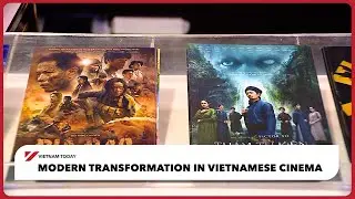 Современные трансформации во вьетнамском кинематографе | Вьетнам сегодня