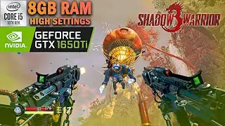 Shadow Warrior 3 I GTX 1650 ti + i5 10th GEN + 8GB RAM I HIGH SETTING I Benchmark