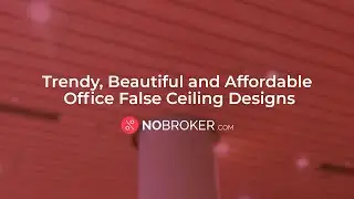 Trendy Office False Ceiling Designs for 2022 #OfficeDecor #OfficeDesign #NoBroker #InteriorDesign