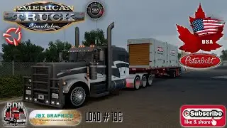 American Truck Simulator  RDN Trucking Canada. Corpus Christi TX to Austin TX  Load # 196