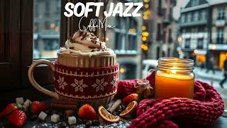 Soft Morning Jazz Cafe ☕ February Bossa Nova Instrumental for Concentration
