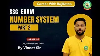 Career With RajRatan &ndash; Class 6 to 12 Learning Part 2 | SSC, UPSC, Banking, Railways Prep