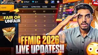FFMIC 2026 LIVE UPDATES !! | FFMIC HACKERS - WHO IS FAIR✅? | FREE FIRE MAX #freefirelive #freefire