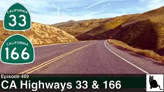 California Highways 33 and 166: Carrizo Plain to Maricopa