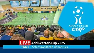 Addi-Vetter-Cup 2025 / Finaltag: Osnabrücker Hallenfußball-Highlight im Livestream