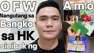 OFW SA HONGKONG NA NAGUTANG SA BANGKO GAMIT ANG PRIVATE INFORMATION NG AMO SIBAK SA TRABAHO