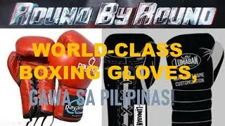 World-class boxing gloves, gawa sa Pilipinas