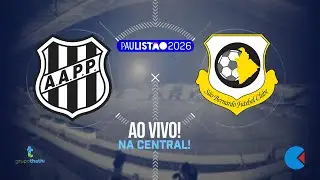 🔵Ponte Preta x São Bernardo - AO VIVO - Decimar Leite