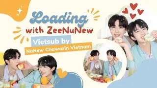 [VIETSUB] [230107] LOADING U Magazine x #ZeeNuNew | Phỏng vấn Q&A