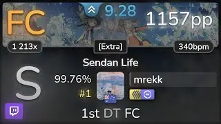 🔴 9.3⭐ mrekk | Remo Prototype[CV: Hanamori Yumiri] - Sendan Life [Extra] +HDDT 99.76% FC #1 | 1157pp