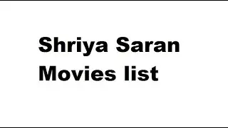 Shriya Saran movies list - Total Movies List