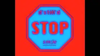 D'Still'D - Stop [Edit].m4v