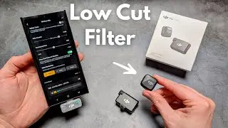 DJI Mic Mini - Включение фильтра низких частот - Удаление нежелательных частот из звука и повышен...
