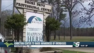 Marinette addiction recovery center looks for community support for International Overdose Awaren...