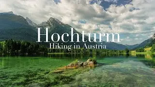 Hochturm - Steiermark - Gr&uuml;ner See - Wandern - Hiking in Austria - Austria Alps - Hiking alone