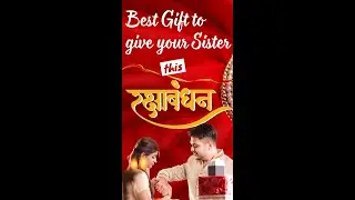 Best Financial gifts you can give to your sister this Raksha Bandhan...