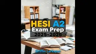 HESI A2 Exam Prep 2025-2026: Supercharge your HESI A2 Exam study with our engaging audio lessons,
