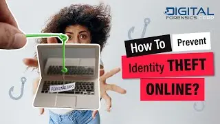 How To Prevent Identity Theft Online