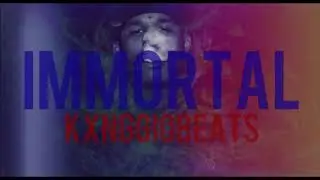 IMMORTAL X FREDO SANTANA TYPE BEAT (Prod By KxngGioBeats) 2018
