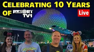 🔴Live: Celebrating 10 Years of ResortTV1 (2015-2025) at Epcot - Walt Disney World Live Stream