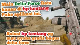 Даже на небольшом телефоне Delta Force будет воспроизводиться с хорошей графикой, если использова...