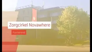 Zorgcirkel Novawhere - locatievideo