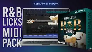 GORGEOUS New MIDI Pack for Ample Guitar -  R&B Licks MIDI Pack