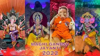 2022 Maghi Ganesh Jayanti | Ganpati Darshan At Kandivali & Charkop | Mumbai Cha Ganpati
