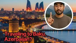 Baku, Azerbaijan: Hidden Gems, Real Estate & Ultimate City Guide 2025