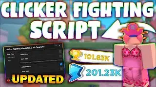 *UPDATED* Clicker Fighting Simulator Script (PASTEBIN 2023) (AUTOFARM MOBS, HATCH EGG, TP, SPEED )