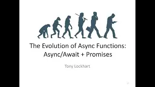 The Evolution of the Async Function