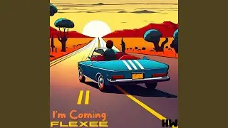 I'm Coming - Sped Up