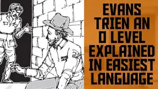 EVANS TRIES AN O LEVEL BY COLIN DEXTER CLASS 12