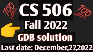 Cs506 Gdb Solution  ||cs506 gdb solution fall 2022 || GDB solution ||