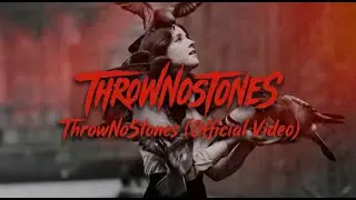 ThrowNoStones - Throw No Stones (Save The Pigeons) [Official Video]