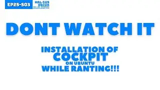 Installing Cockpit on Ubuntu while RANTING!!!