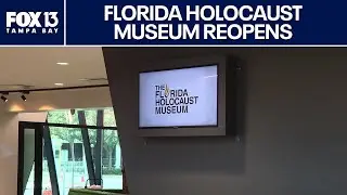Inside the Florida Holocaust Museum's reopening