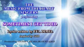 SOMETIMES I GET TIRED lyrics written by EVA DIMEL produced by STEPHEN MEARA-BLOUNT (SUBTITLES) #lord