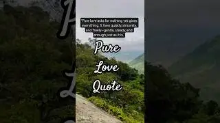 Pure love quotes #youtubeshorts #2026 #lovequotes #love