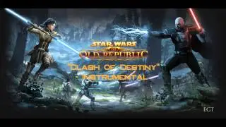 SWTOR: Clash of Destiny Instrumental