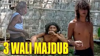 3 WALI MAJDUB tanah jawa ??? || Lusuh dan Nyeleneh tapi dihormati