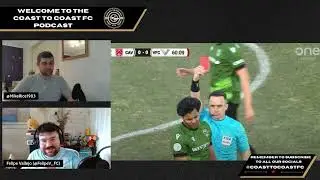Coast to Coast FC #65: Cavalry Reign SUPREME! #CanChamp Review and #CanPL Matchday 3 Preview!