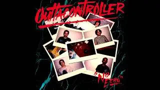 Outtacontroller - You'll Get Yours