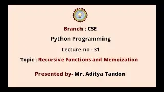 Python Programming | Recursive Functions & Memoization | AKTU Digital Education