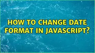 How to change Date format in JavaScript? (4 Solutions!!)