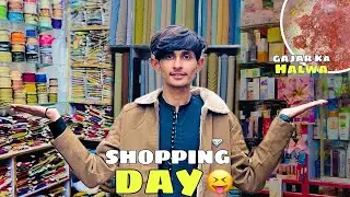 Shopping Day 😝|| Gajar Ka Halwa recipe || Saddam Shah ||#vlog #soppingvlog #viralvideo #recipe 